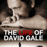 The life of David Gale - Alan Parker (2003)