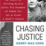 Chasing justice - Kerry Max Cook