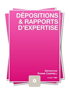Dépositions & Rapports d'expertise