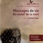 Messages de vie du couloir de la mort - Pierre Pradervant (2013)