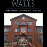 Within These Walls: Memoirs of a Death House Chaplain by Rev. Carroll Pickett